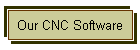 Our CNC Software